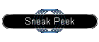 Sneak Peek