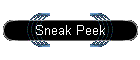 Sneak Peek